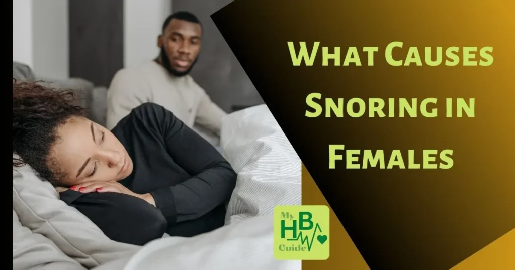 What Causes Snoring in Females