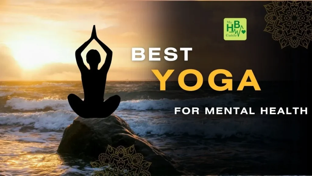 best yoga For Mental Health