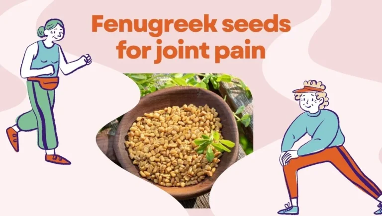 Fenugreek Seeds For Joint Pain