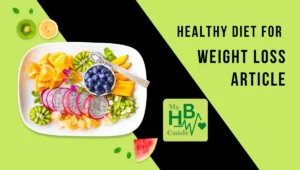 Healthy Diet For Weight Loss Article